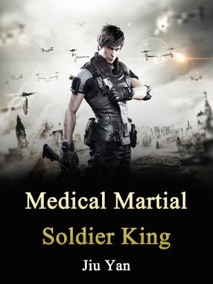Medical Martial Soldier King